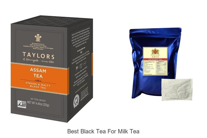 Discover the Best Black Tea for Perfect Milk Tea