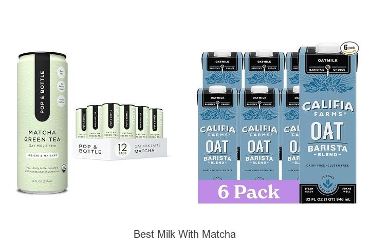 Discover the Best Milk with Matcha for Ultimate Flavor!