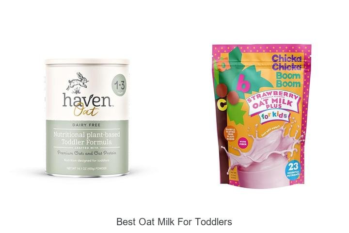 Discover the Best Oat Milk for Toddlers Today!