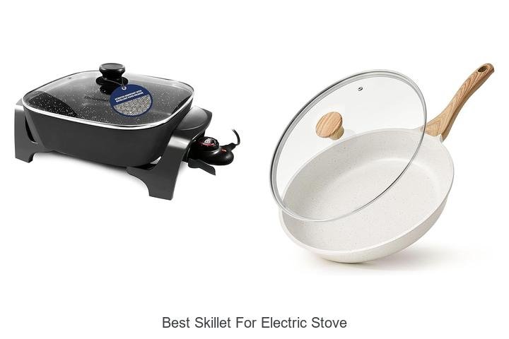 Discover the Best Skillet for Electric Stove Use!