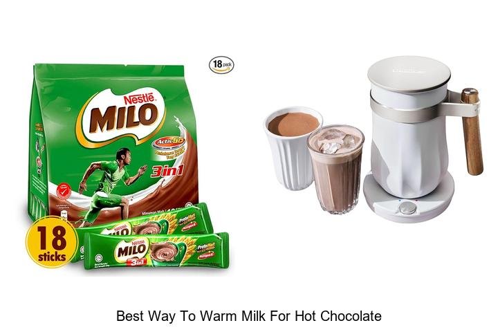 Ultimate Way to Warm Milk for Perfect Hot Chocolate