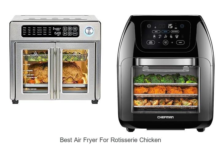 Ultimate Air Fryer for Perfect Rotisserie Chicken