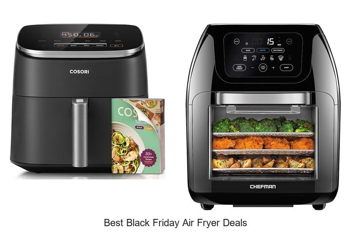 Unbelievable Best Black Friday Air Fryer Deals!