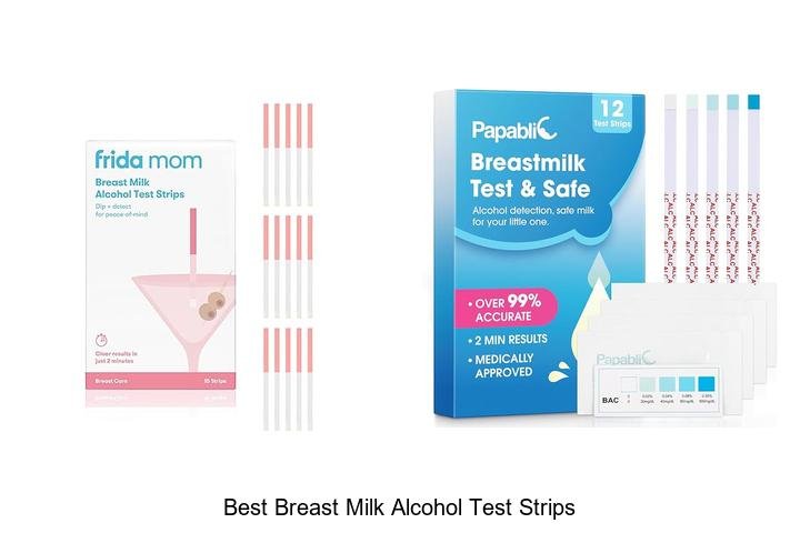 Discover the Best Breast Milk Alcohol Test Strips