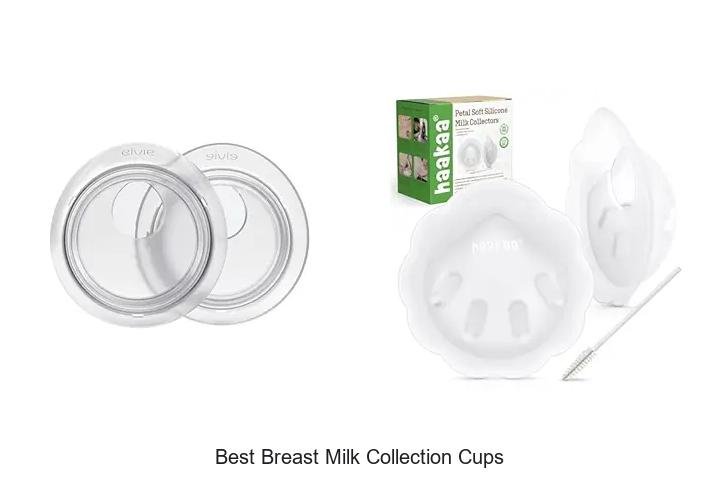 Discover the Best Breast Milk Collection Cups Now!