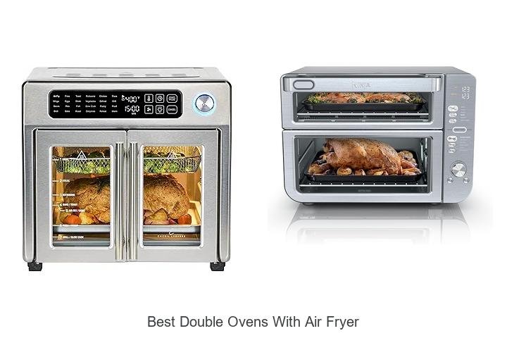 Top 5 Best Double Ovens with Air Fryers Revealed