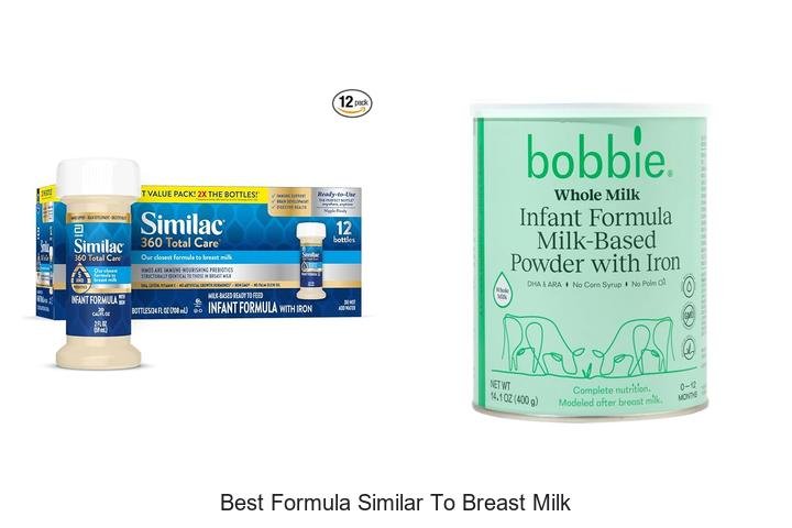 Discover the Best Formula Similar to Breast Milk