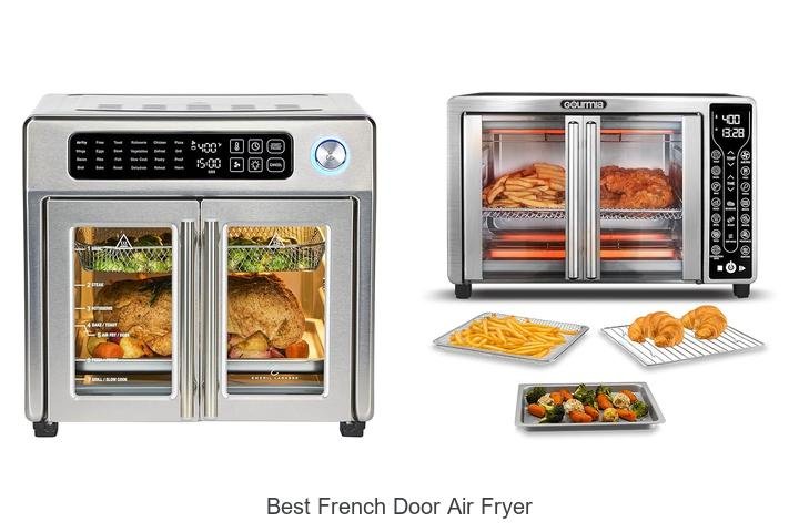 Discover the Best French Door Air Fryer Today!