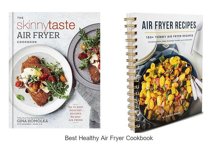 Discover the Best Healthy Air Fryer Cookbook Now!