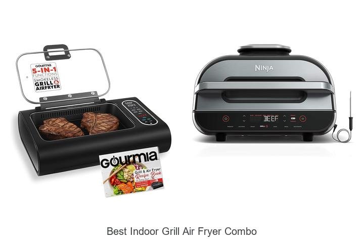 Ultimate Best Indoor Grill Air Fryer Combo Revealed!