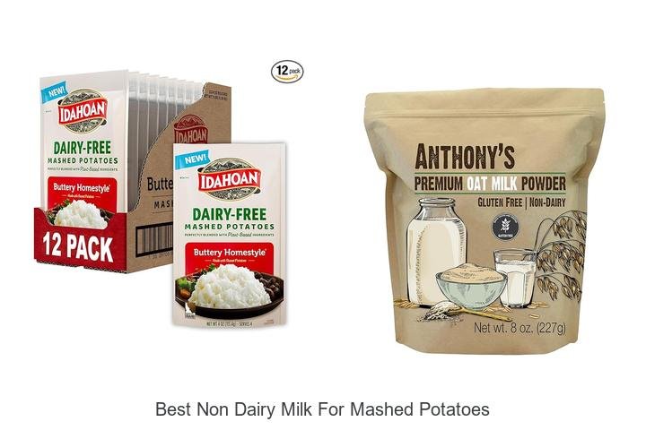 Top Non-Dairy Milk for Creamy Mashed Potatoes