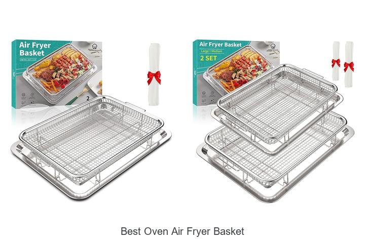 Discover the Best Oven Air Fryer Basket Now!