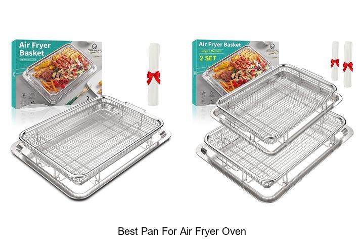 Ultimate Guide: Best Pan for Air Fryer Oven!