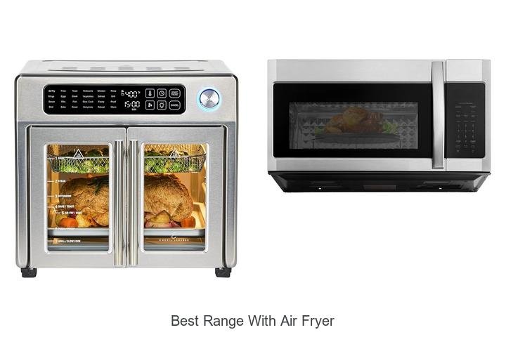 Discover the Best Range with Air Fryer Combo